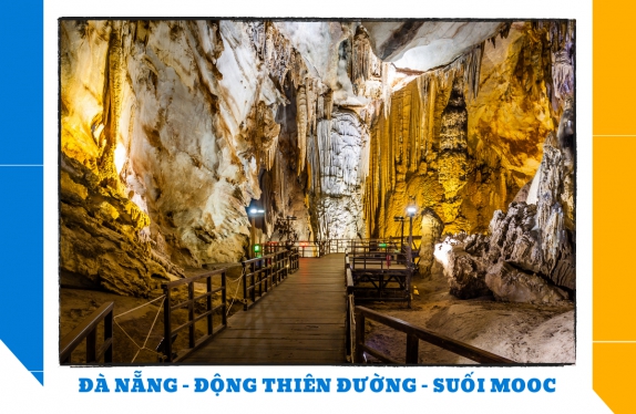 ĐỘNG THIÊN ĐƯỜNG – SUỐI MOOC